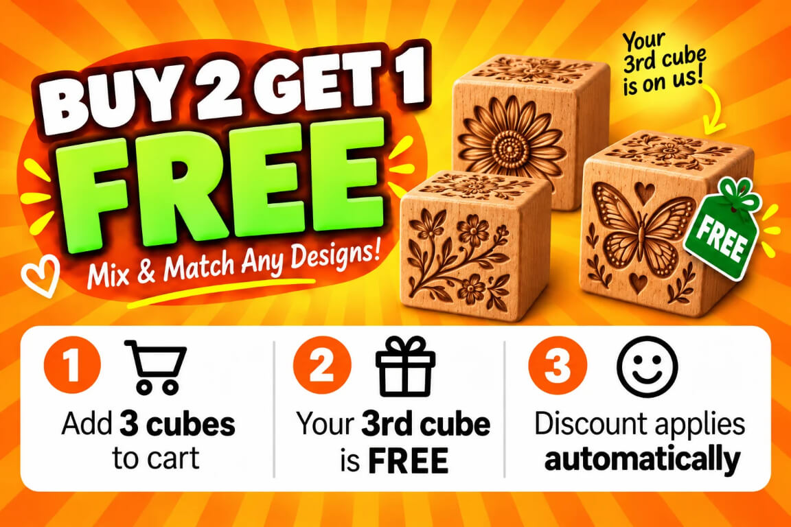 Buy 2 get 1 free. Mix and match any designs. 1: add 3 cubes to your cart. 2: your 3rd cube is free. 3: the discount applies automatically.