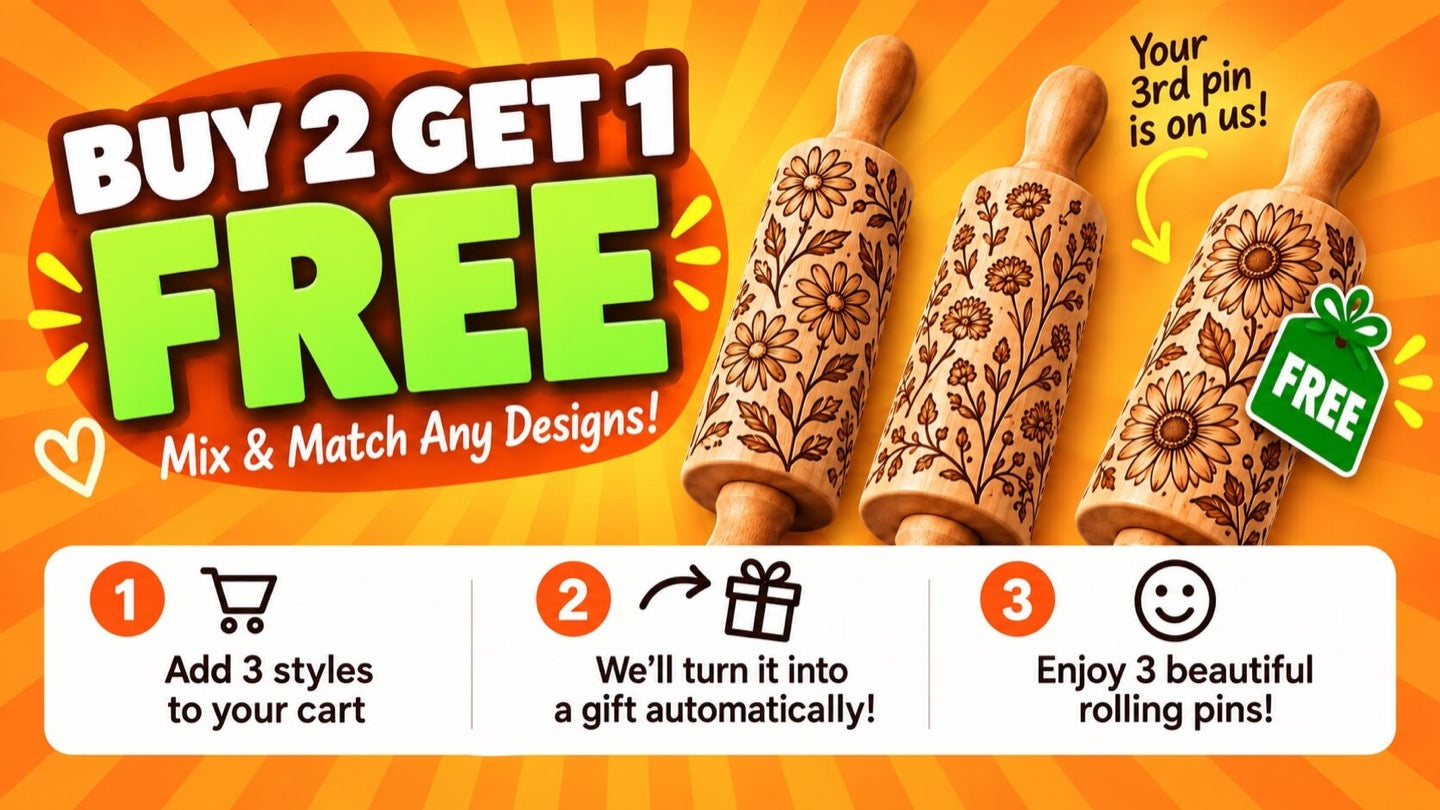 Buy 2 get 1 free. Mix and match any designs. Add 3 rolling pins to your cart, the 3rd one is free automatically.